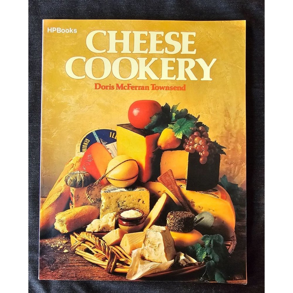 Vintage HP Books " Cheese Cookery " by Doris McFerran Townsend Cookbook